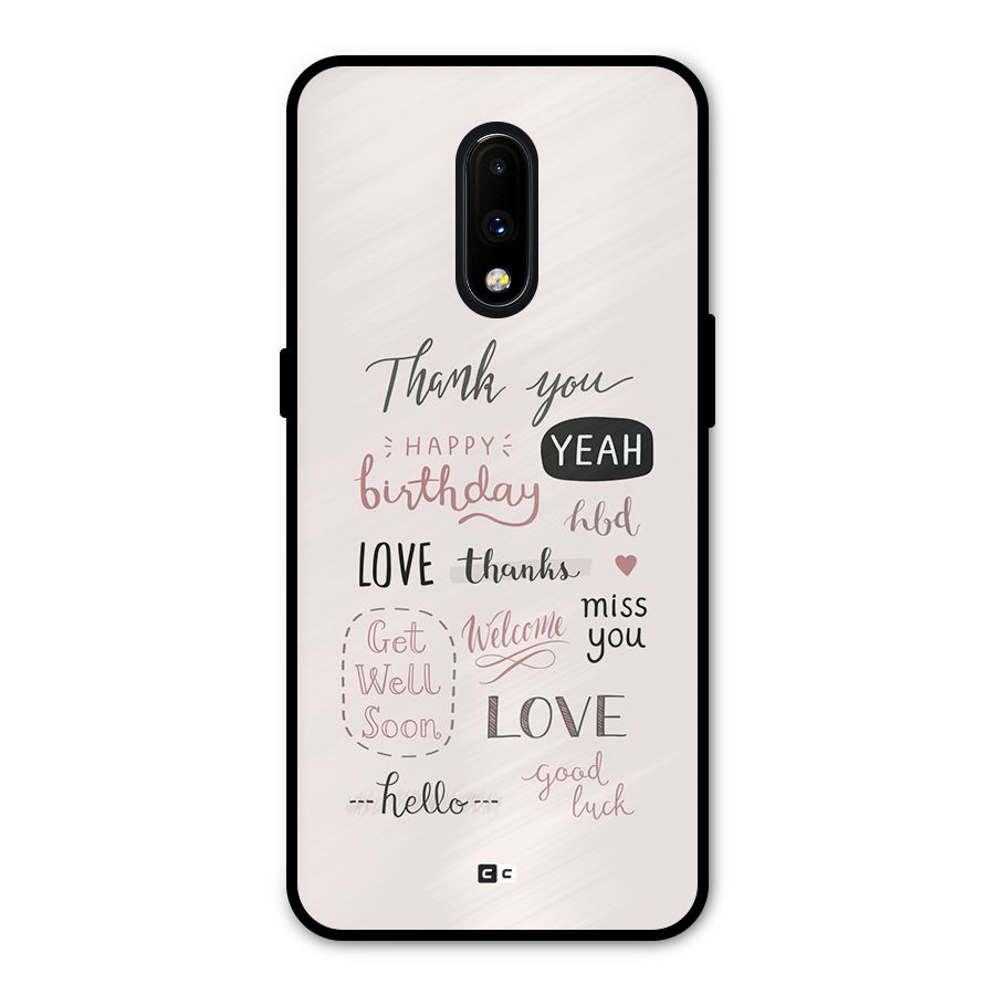 Cute Quotes Metal Back Case for OnePlus 7