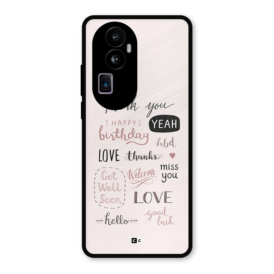 Cute Quotes Metal Back Case for Oppo Reno10 Pro Plus