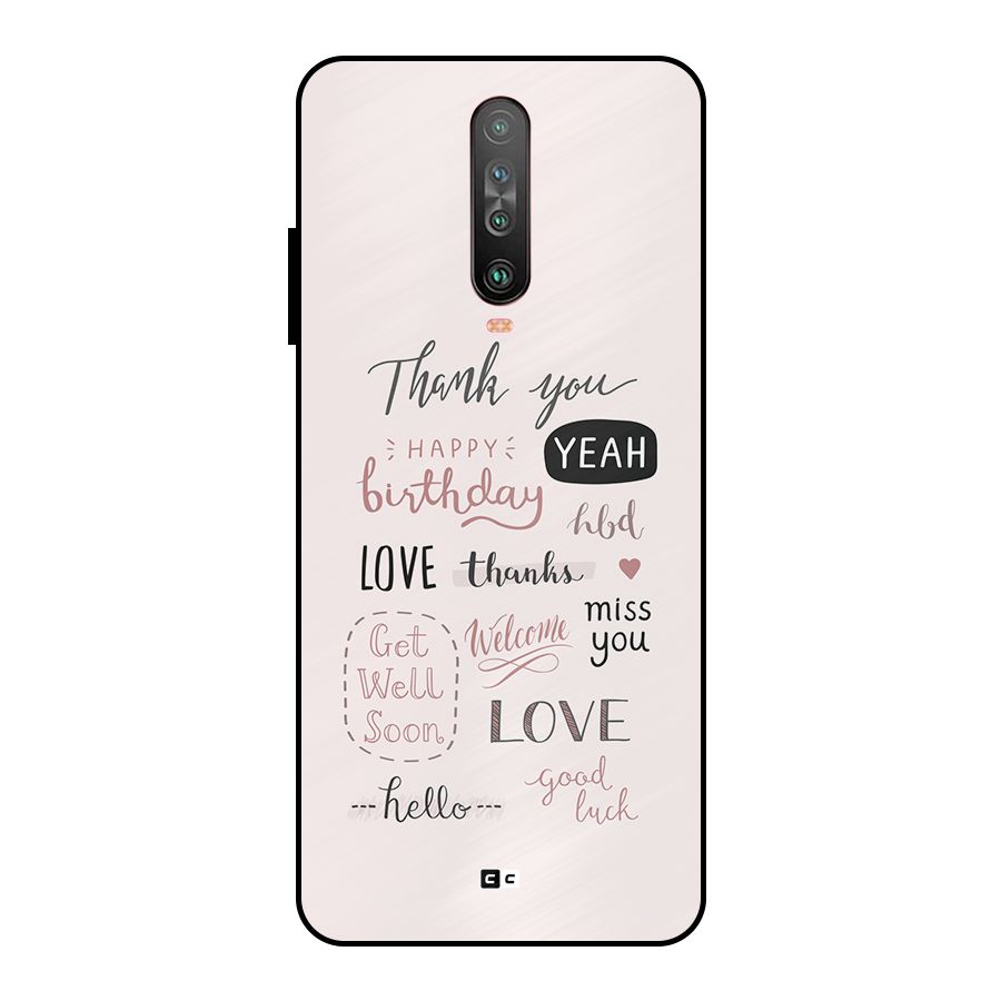 Cute Quotes Metal Back Case for Poco X2