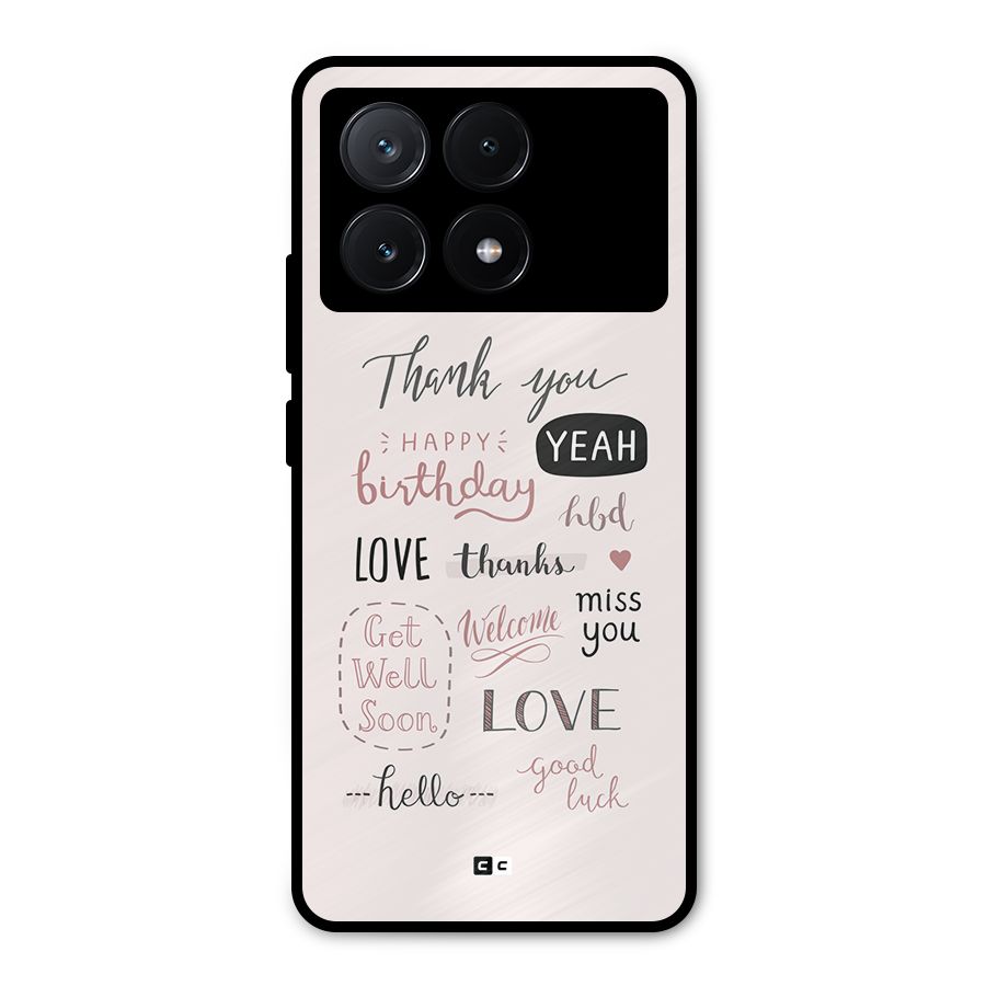 Cute Quotes Metal Back Case for Poco X6 Pro