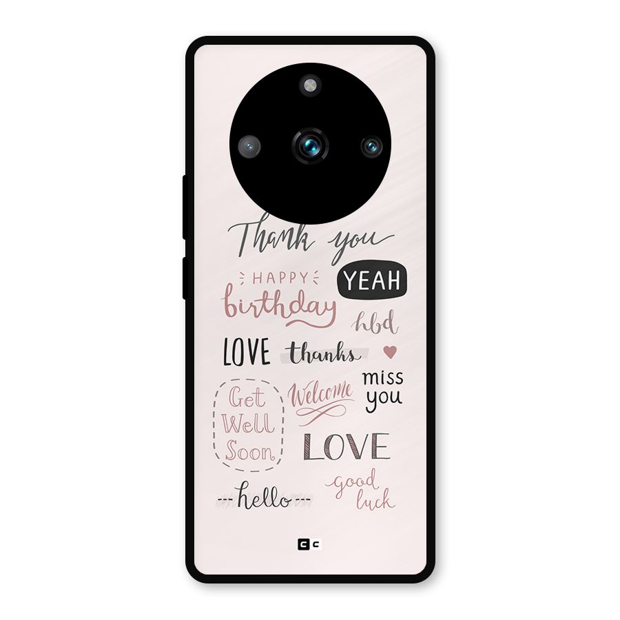 Cute Quotes Metal Back Case for Realme 11 Pro Plus
