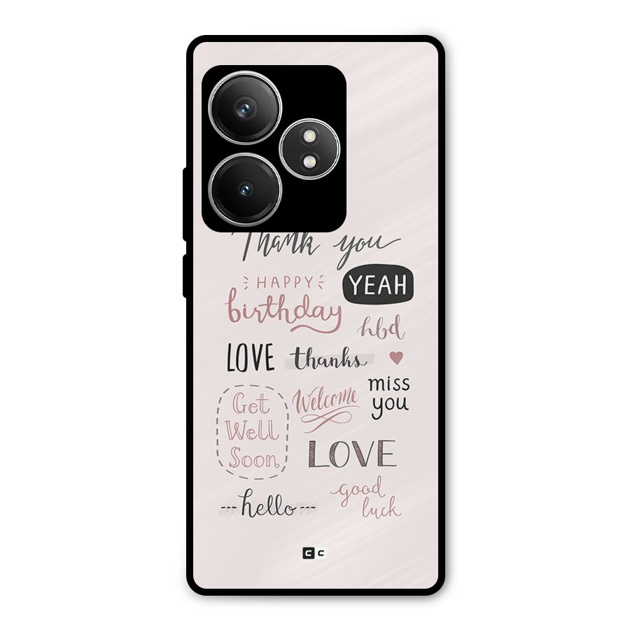 Cute Quotes Metal Back Case for Realme GT 6T
