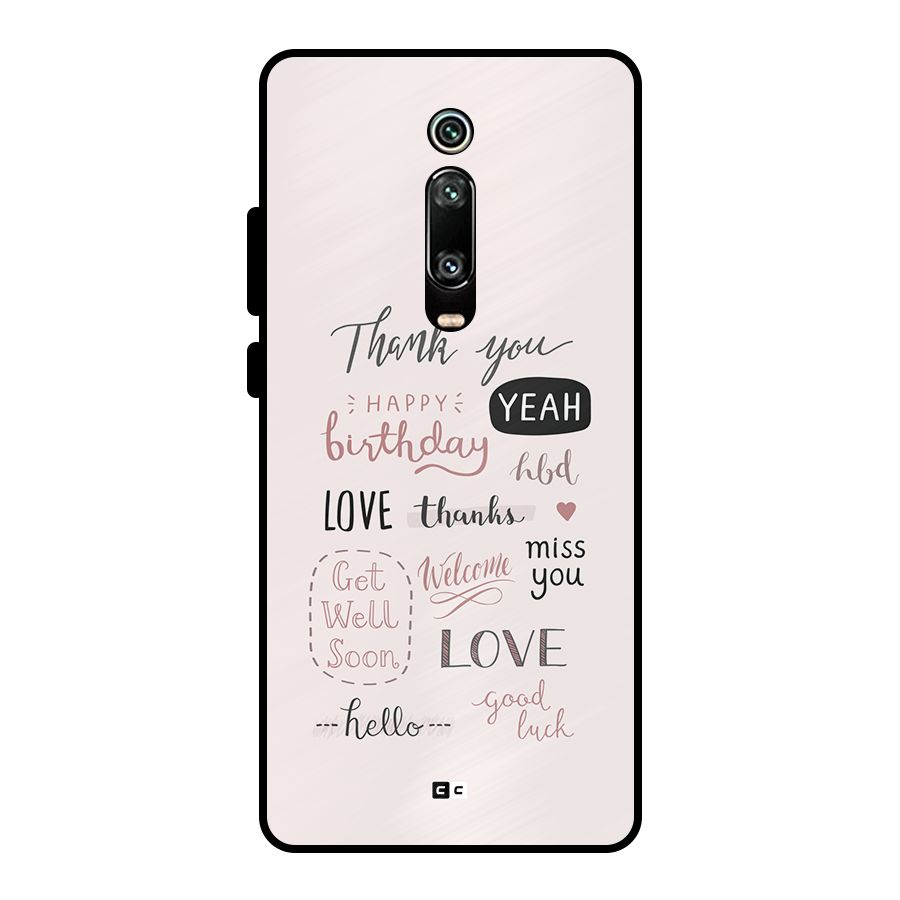Cute Quotes Metal Back Case for Redmi K20 Pro