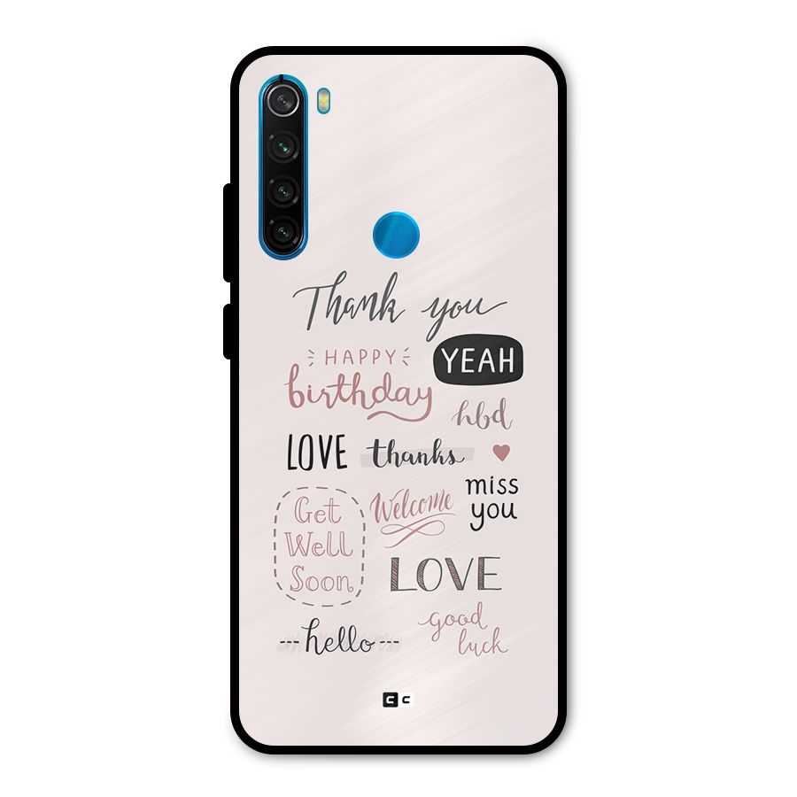 Cute Quotes Metal Back Case for Redmi Note 8