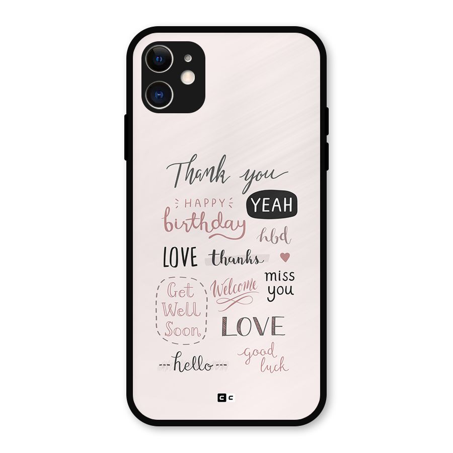 Cute Quotes Metal Back Case for iPhone 11