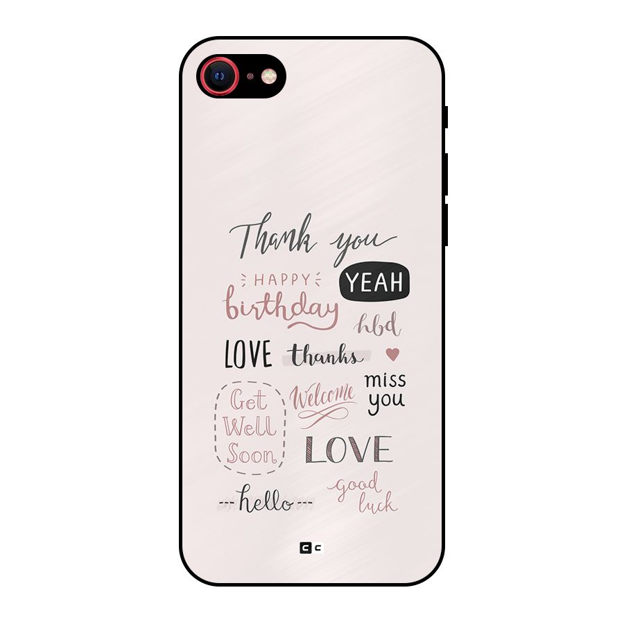 Cute Quotes Metal Back Case for iPhone 7