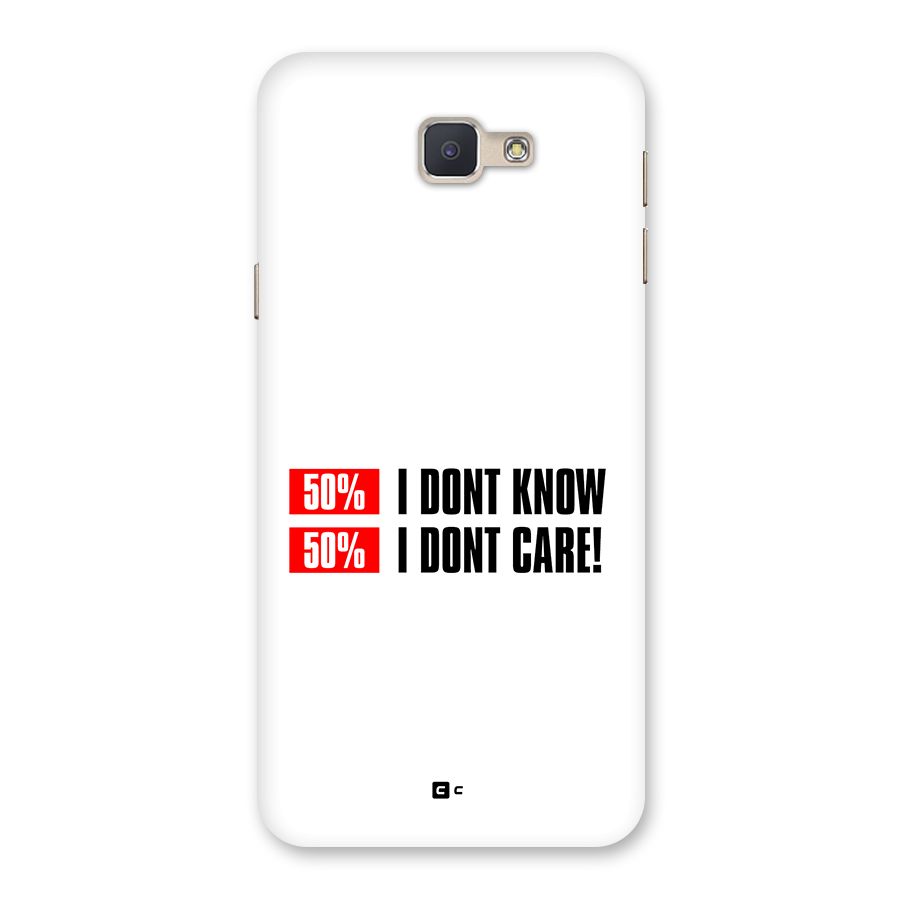 D Dont Know Back Case for Galaxy J5 Prime