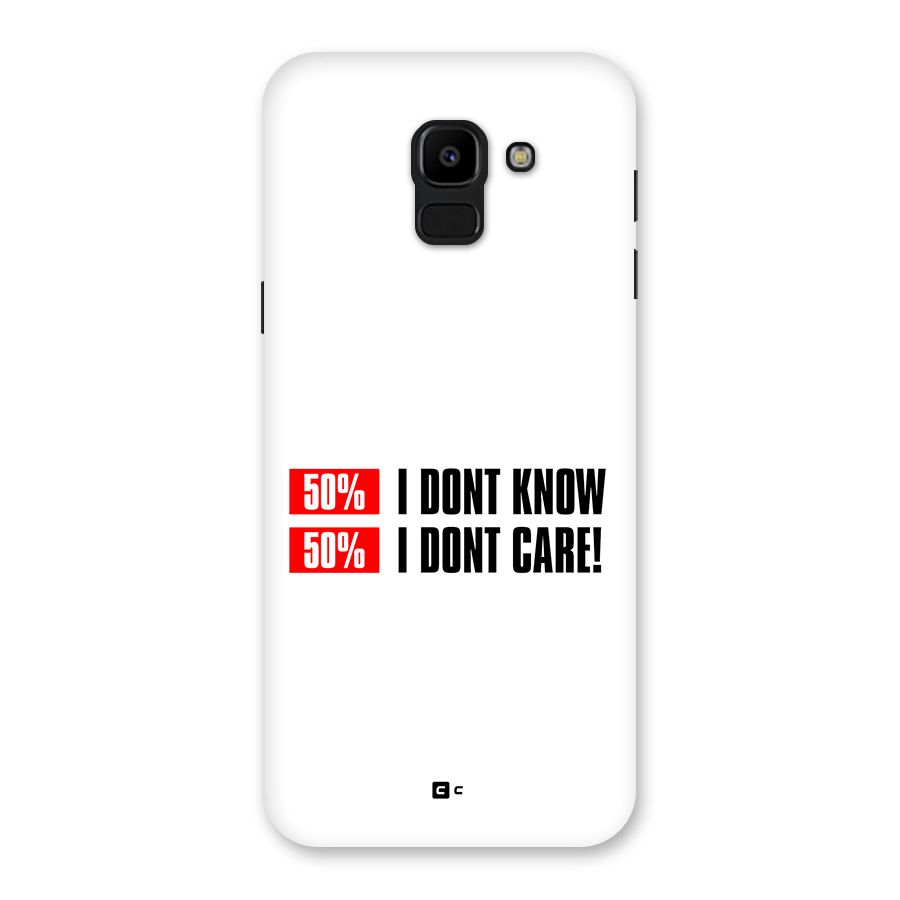 D Dont Know Back Case for Galaxy J6
