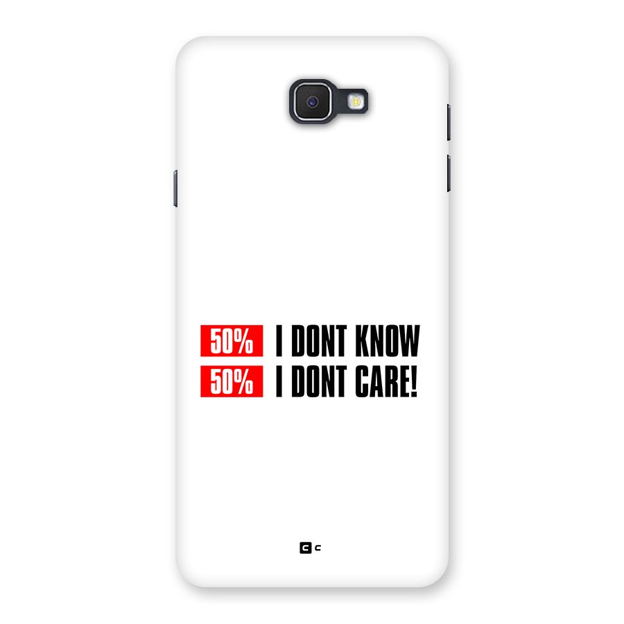 D Dont Know Back Case for Galaxy On7 2016