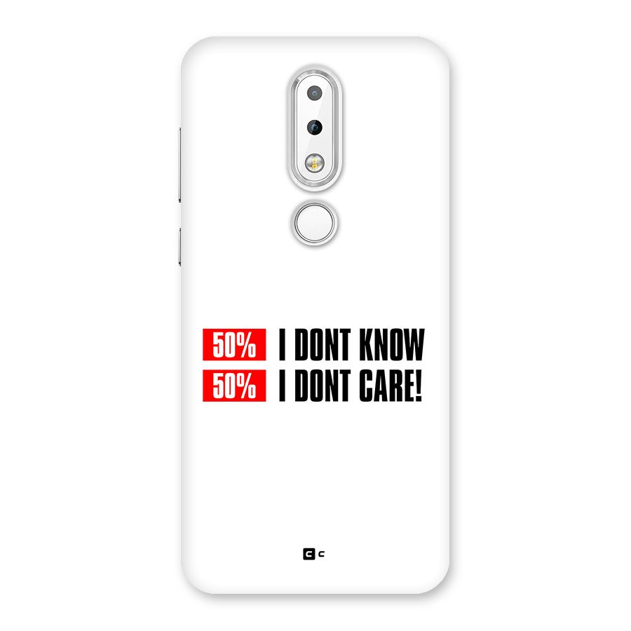 D Dont Know Back Case for Nokia 6.1 Plus
