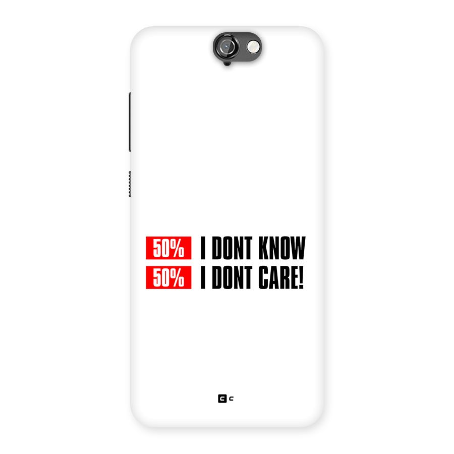 D Dont Know Back Case for One A9