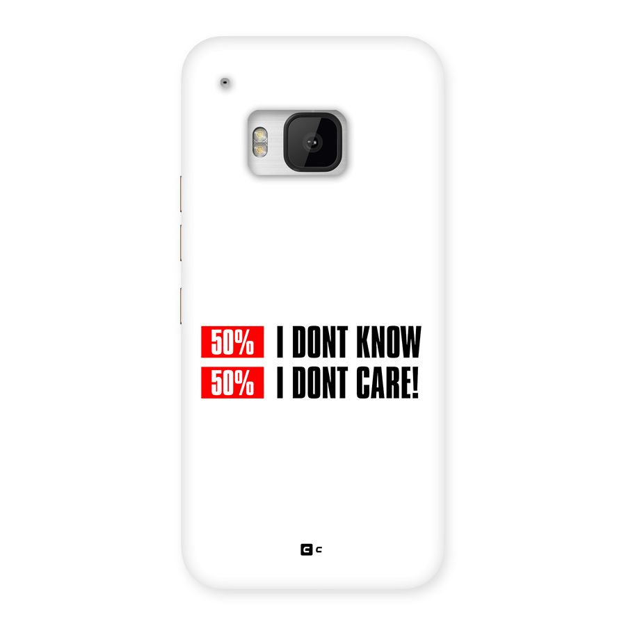 D Dont Know Back Case for One M9