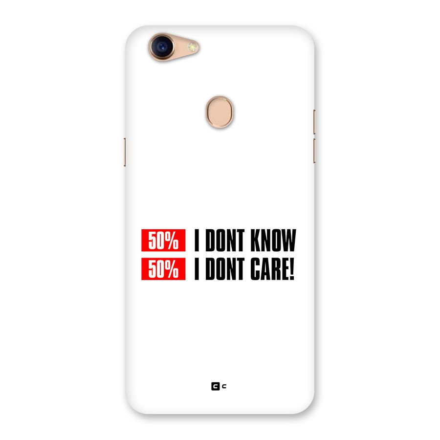 D Dont Know Back Case for Oppo F5