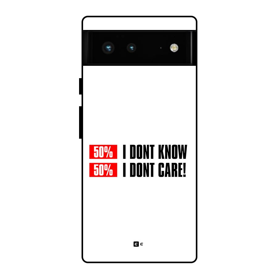 D Dont Know Glass Back Case for Google Pixel 6