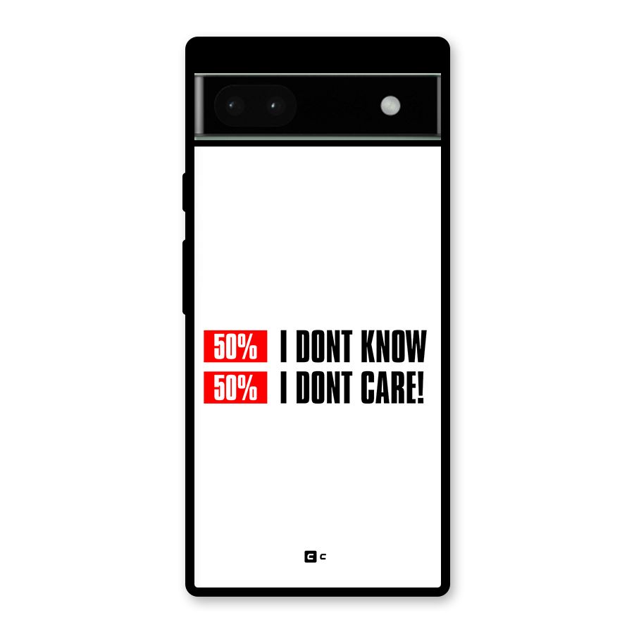 D Dont Know Glass Back Case for Google Pixel 6a