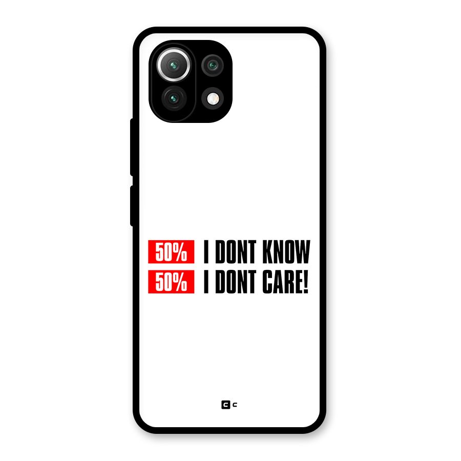 D Dont Know Glass Back Case for Mi 11 Lite