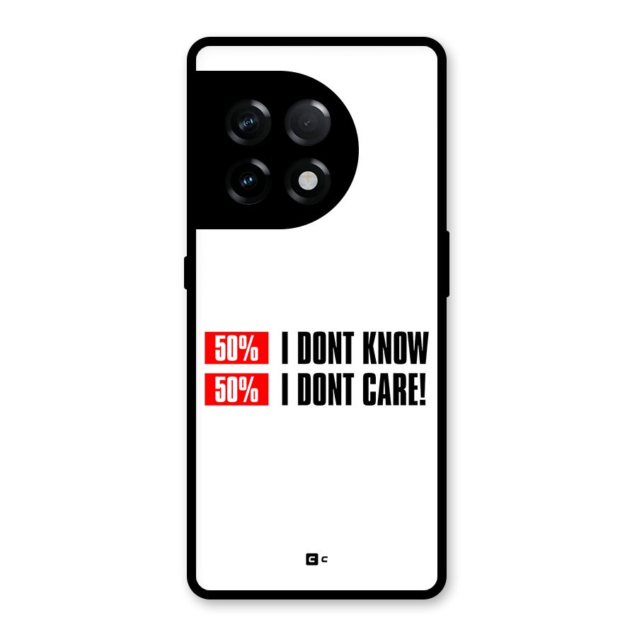 D Dont Know Glass Back Case for OnePlus 11R