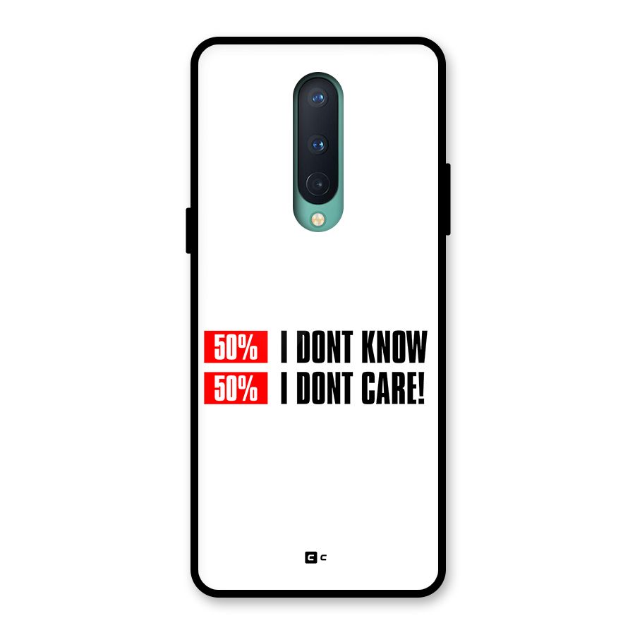 D Dont Know Glass Back Case for OnePlus 8