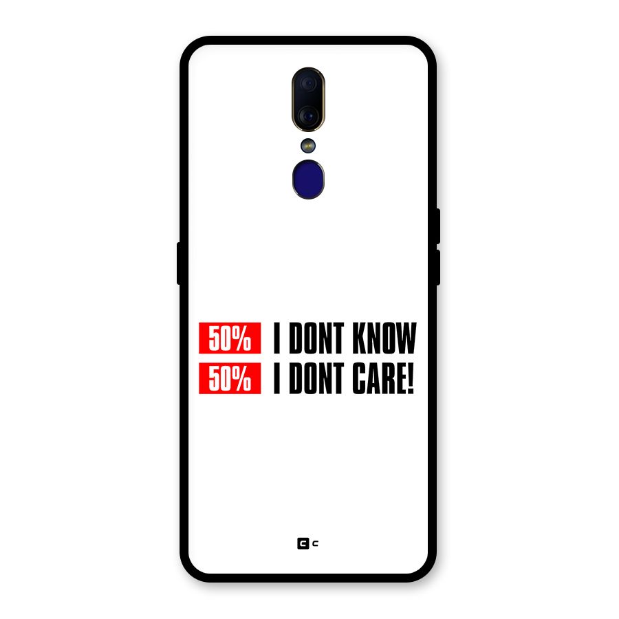 D Dont Know Glass Back Case for Oppo F11