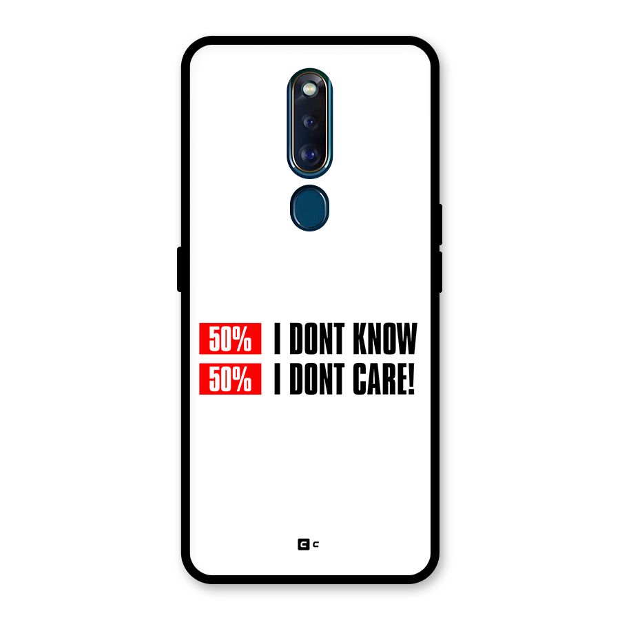 D Dont Know Glass Back Case for Oppo F11 Pro