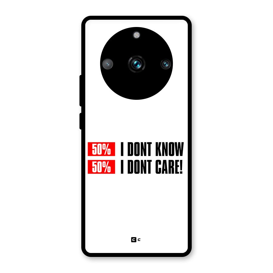 D Dont Know Glass Back Case for Realme 11 Pro Plus