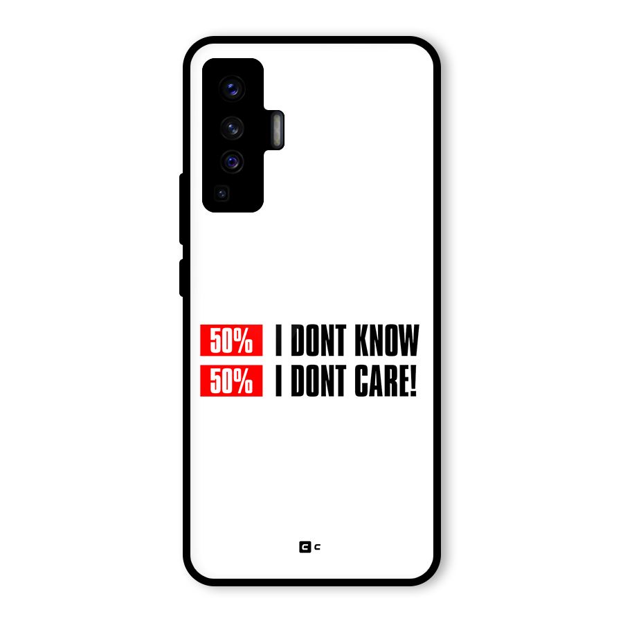 D Dont Know Glass Back Case for Vivo X50