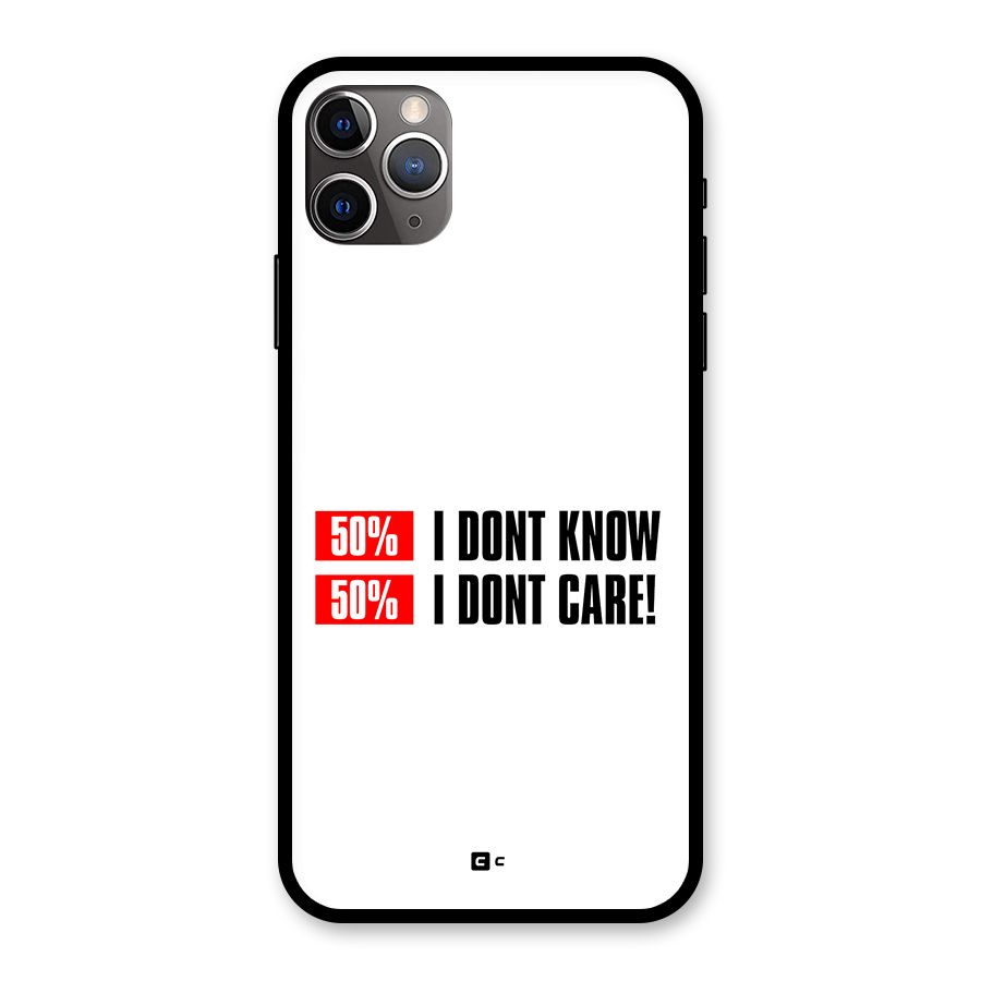 D Dont Know Glass Back Case for iPhone 11 Pro Max