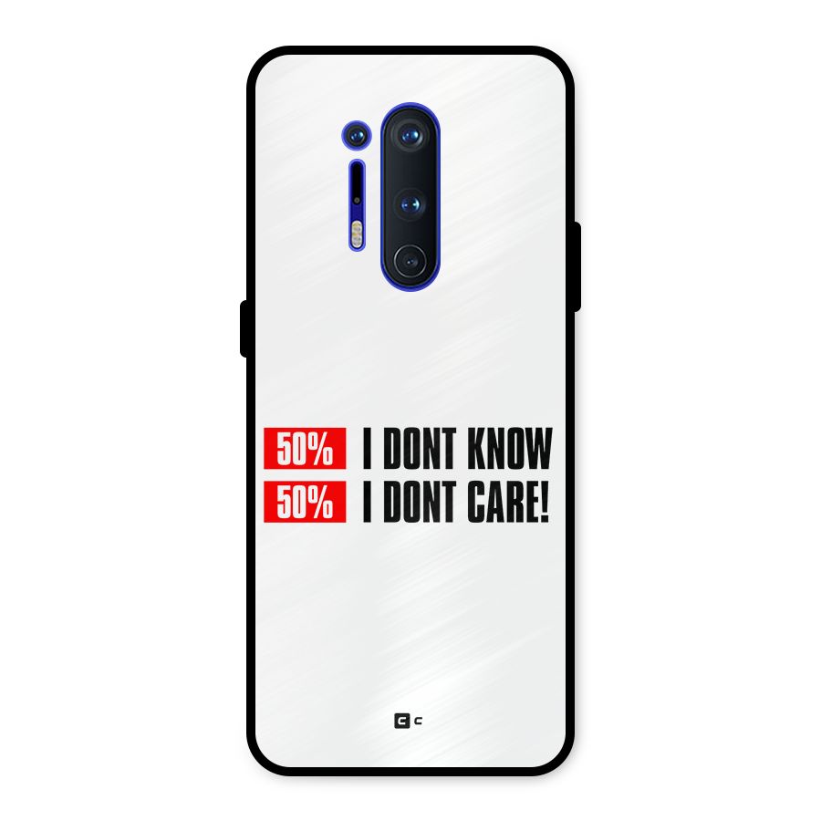 D Dont Know Metal Back Case for OnePlus 8 Pro