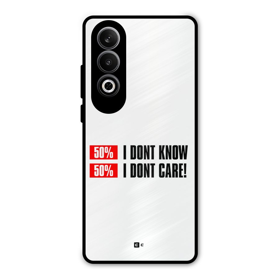 D Dont Know Metal Back Case for OnePlus Nord CE4