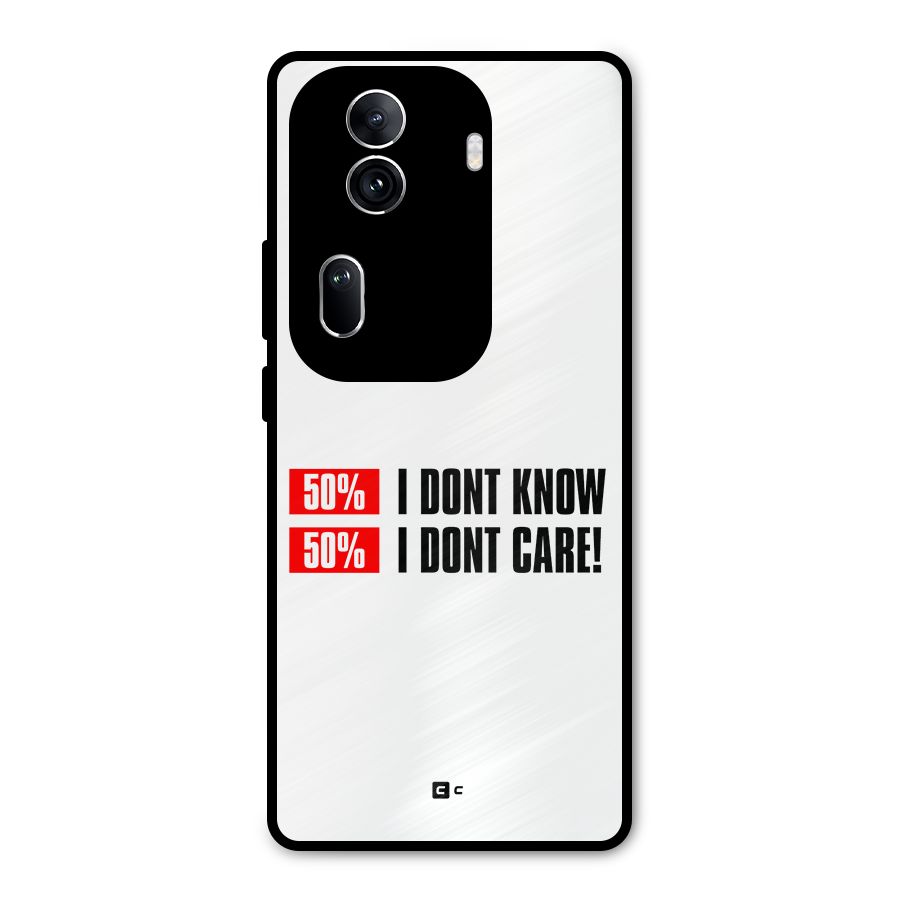 D Dont Know Metal Back Case for Oppo Reno11 Pro 5G