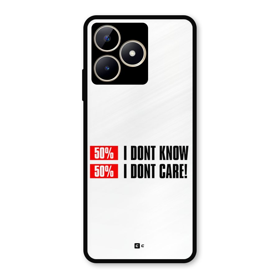 D Dont Know Metal Back Case for Realme C53