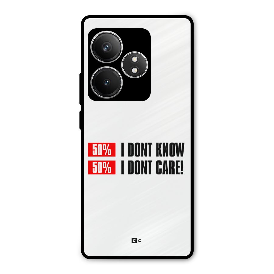 D Dont Know Metal Back Case for Realme GT 6T