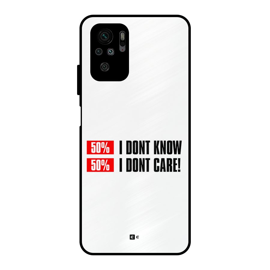 D Dont Know Metal Back Case for Redmi Note 10S