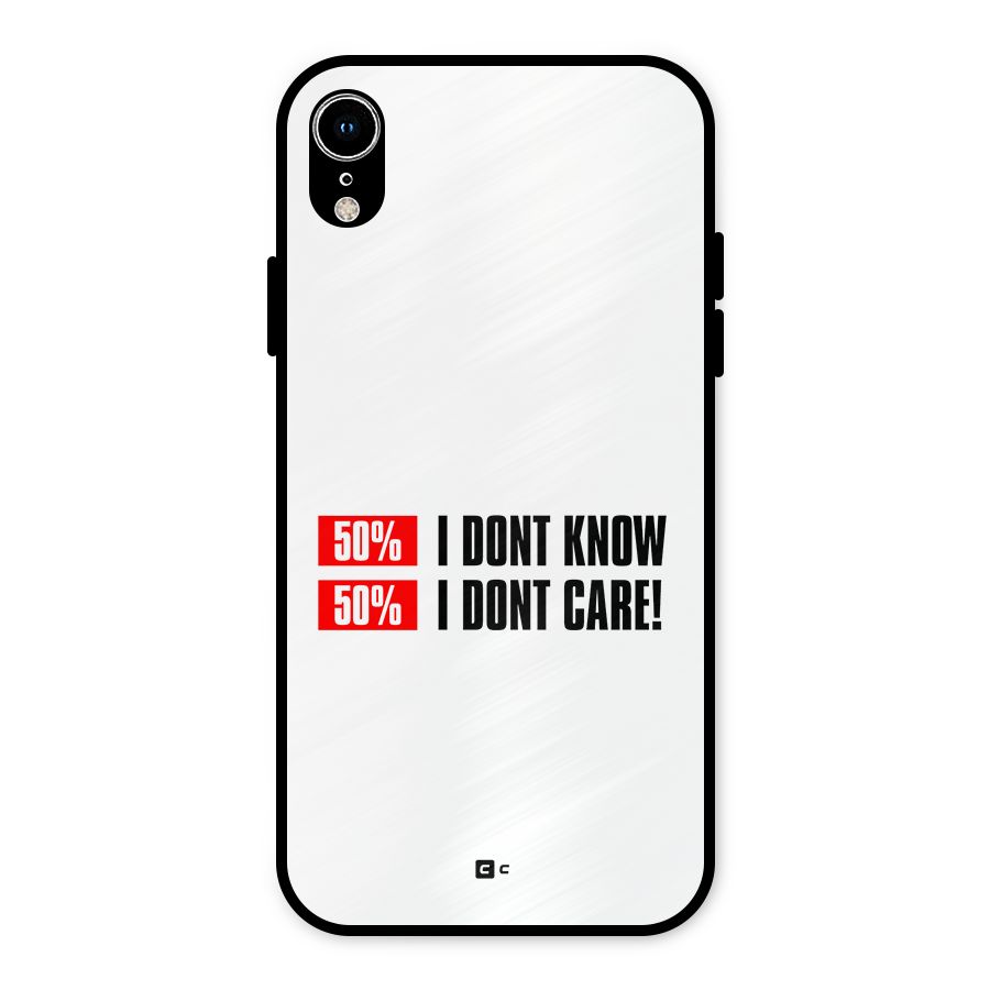 D Dont Know Metal Back Case for iPhone XR