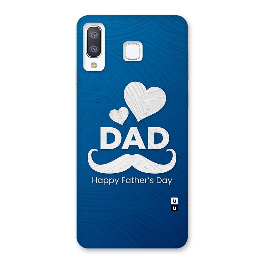 Dad Happy Fathers Day Back Case for Galaxy A8 Star