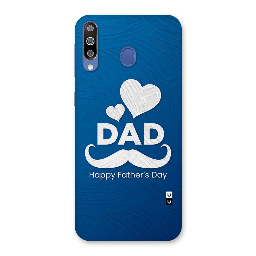 Dad Happy Fathers Day Back Case for Galaxy M30