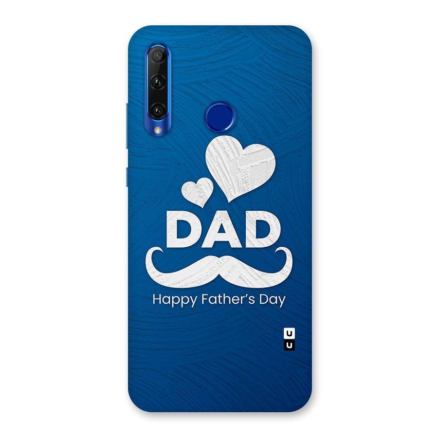 Dad Happy Fathers Day Back Case for Honor 20i