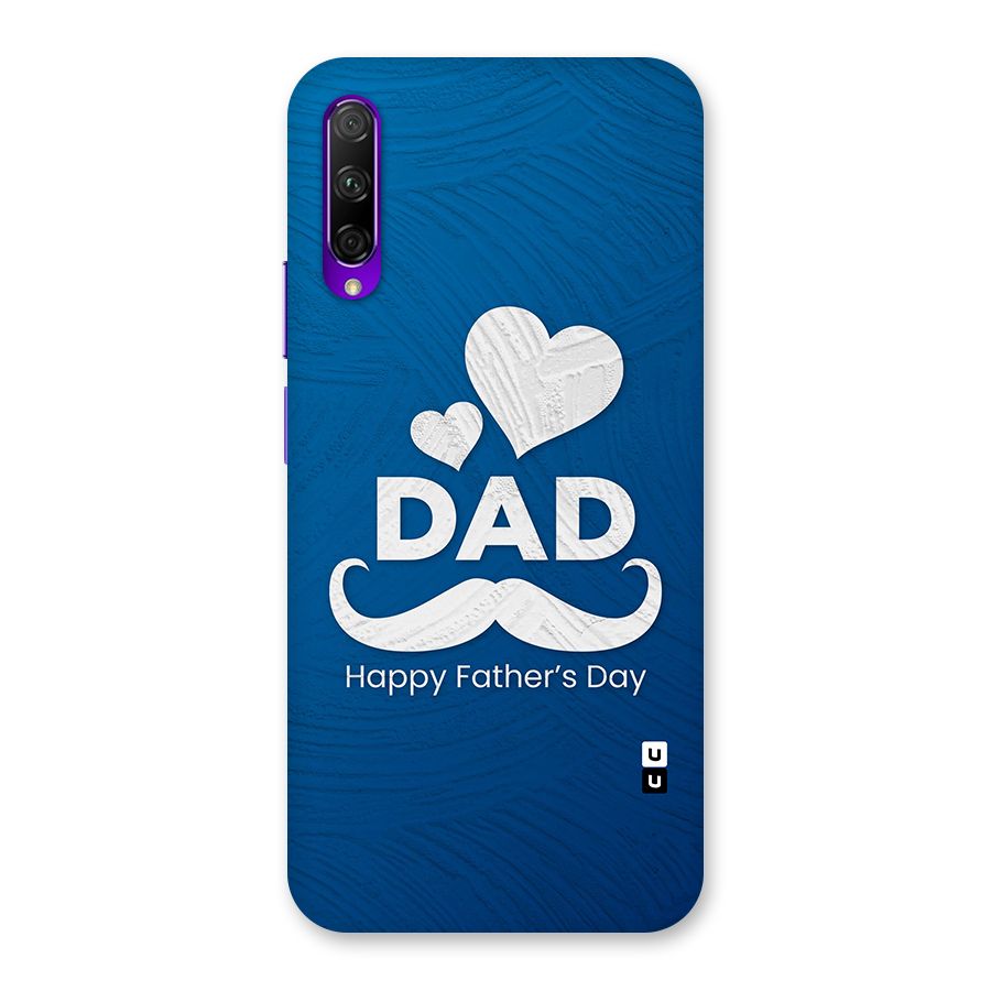 Dad Happy Fathers Day Back Case for Honor 9X Pro