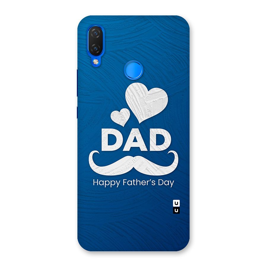 Dad Happy Fathers Day Back Case for Huawei P Smart+