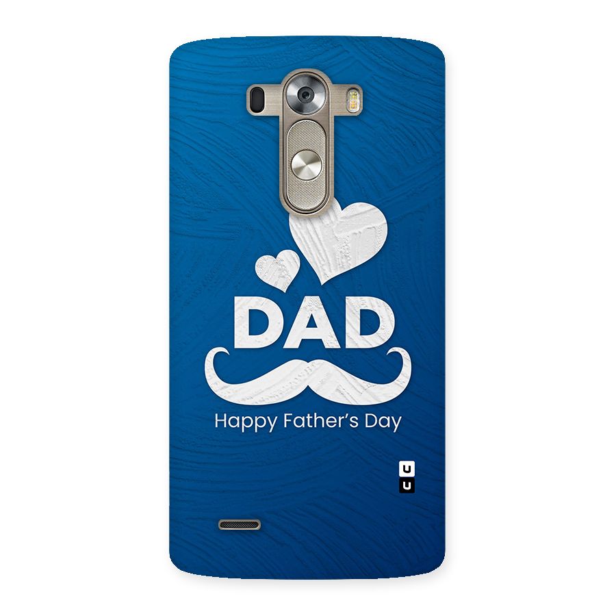 Dad Happy Fathers Day Back Case for LG G3