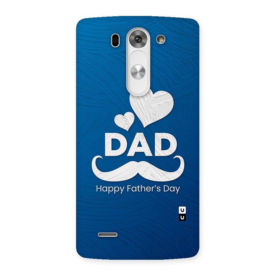 Dad Happy Fathers Day Back Case for LG G3 Beat