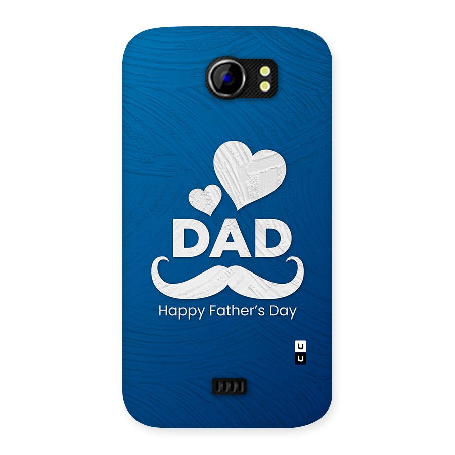 Dad Happy Fathers Day Back Case for Micromax Canvas 2 A110