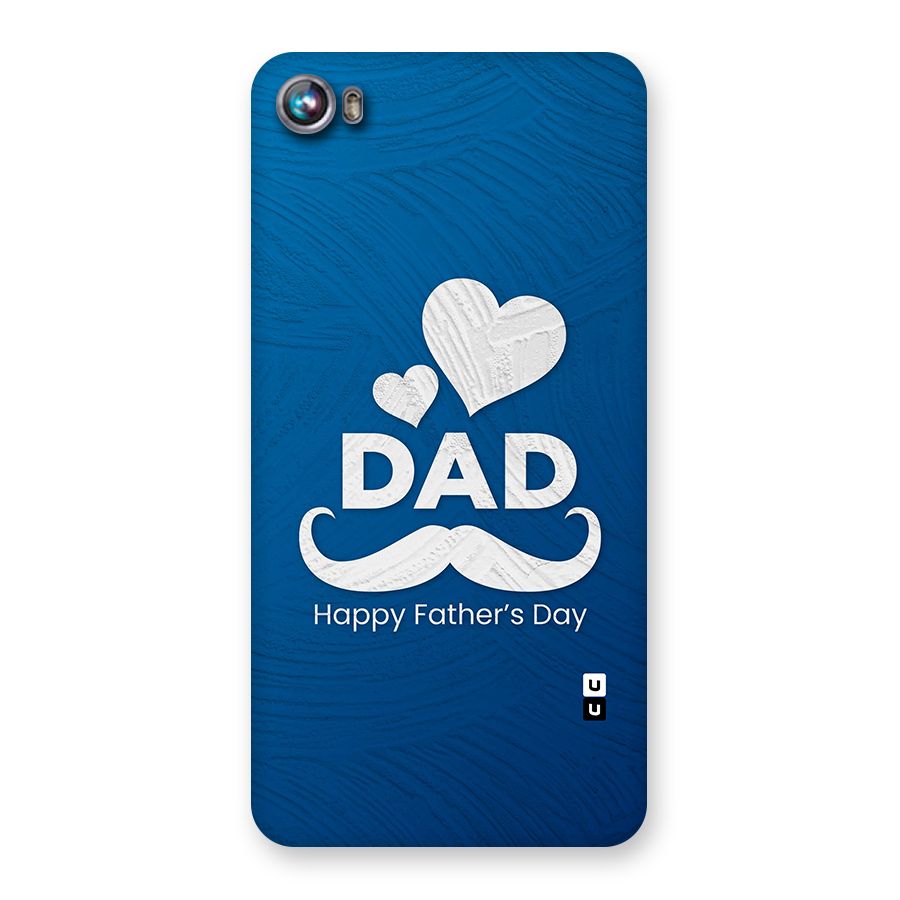 Dad Happy Fathers Day Back Case for Micromax Canvas Fire 4 A107