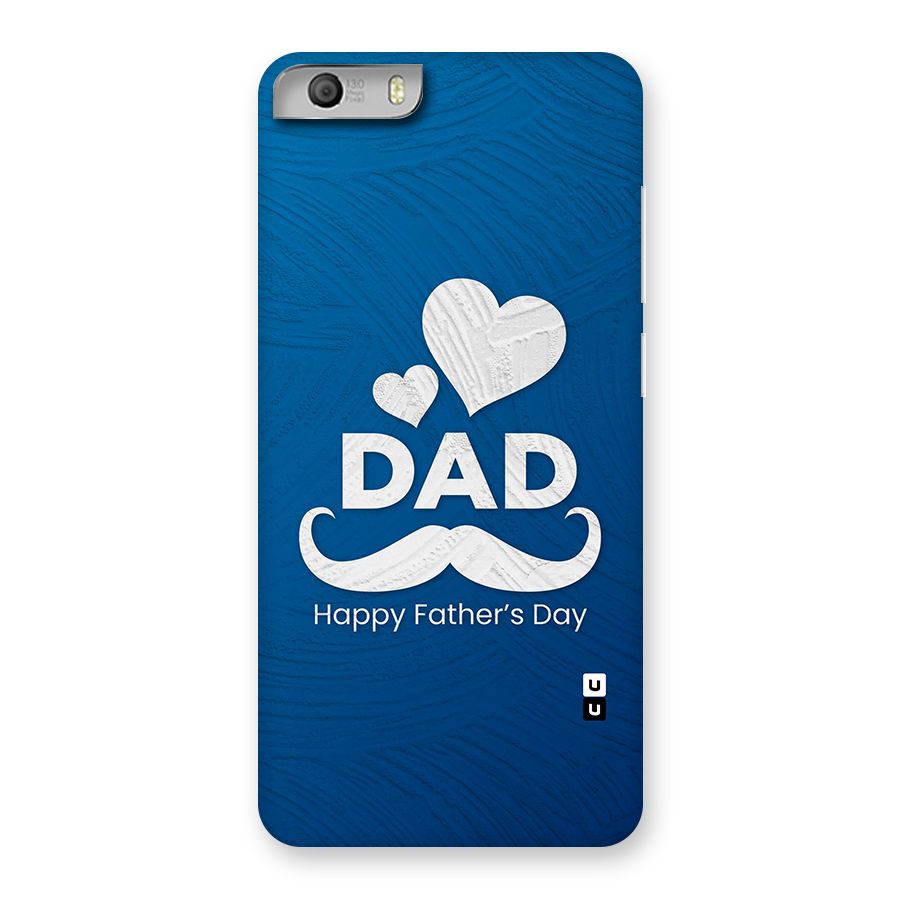 Dad Happy Fathers Day Back Case for Micromax Canvas Knight 2