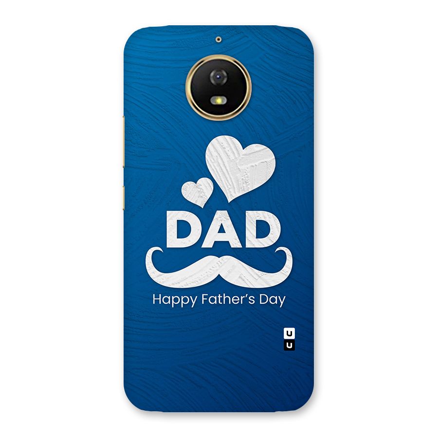 Dad Happy Fathers Day Back Case for Moto G5s
