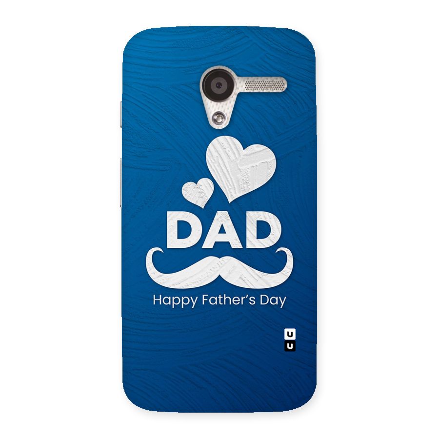 Dad Happy Fathers Day Back Case for Moto X