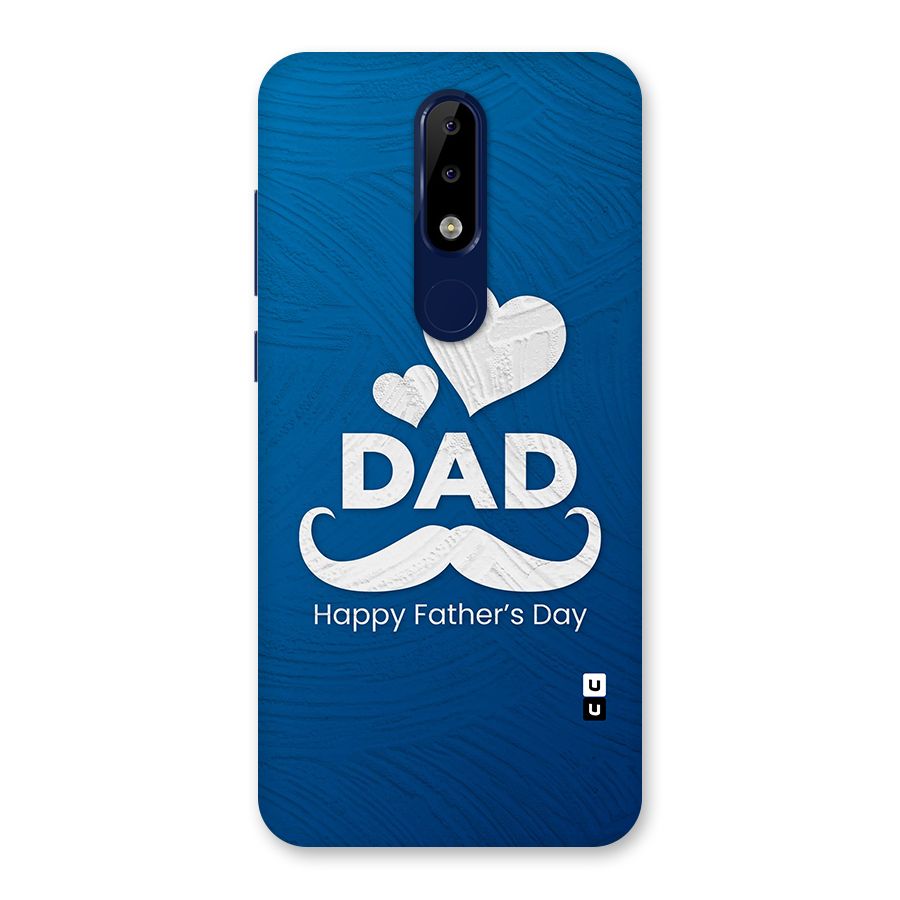 Dad Happy Fathers Day Back Case for Nokia 5.1 Plus