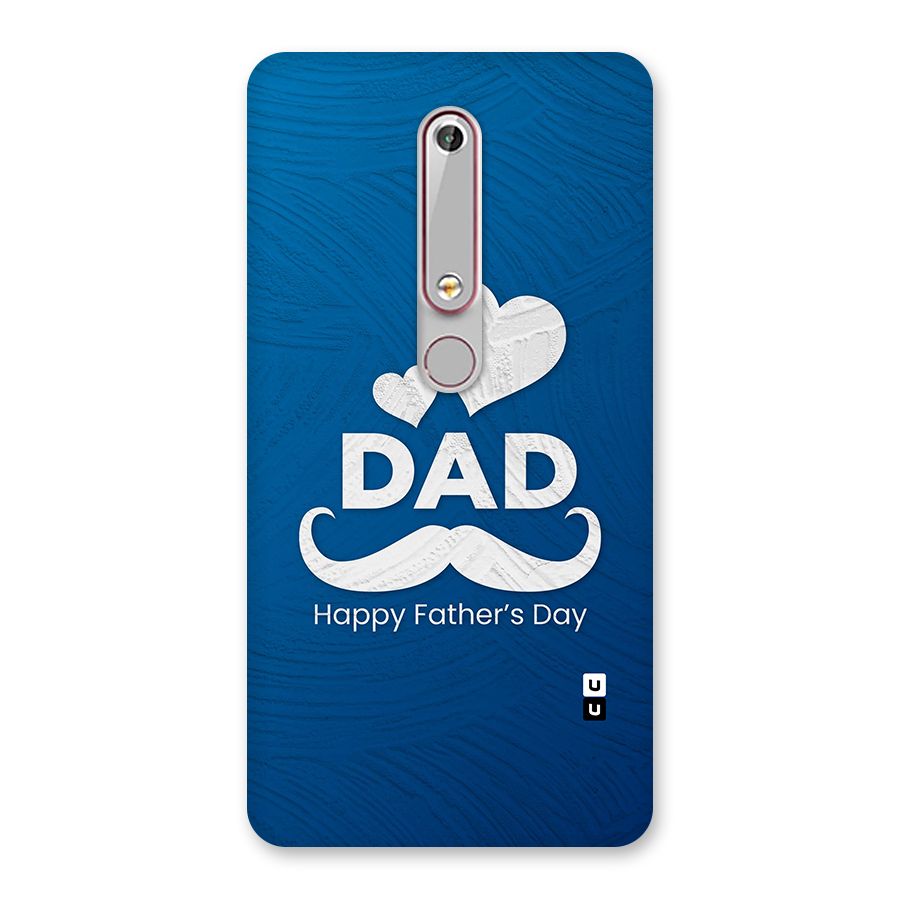 Dad Happy Fathers Day Back Case for Nokia 6.1