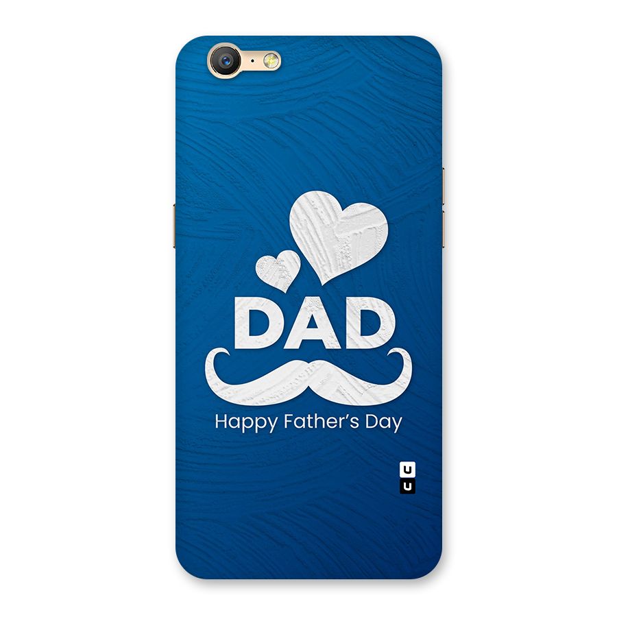 Dad Happy Fathers Day Back Case for Oppo A39