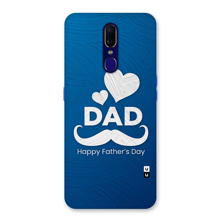 Dad Happy Fathers Day Back Case for Oppo F11